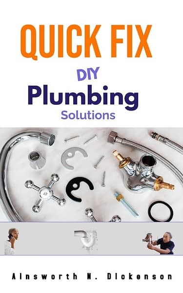 Quick Fix DIY Plumbing Solutions book by Ainsworth Dickenson